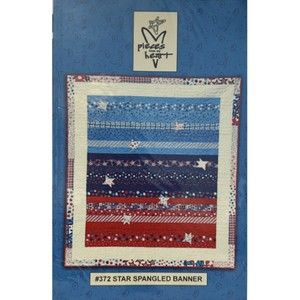 Pieces Of My Heart - Star Spangled Banner Quilt Pattern - Size 54" x 60"